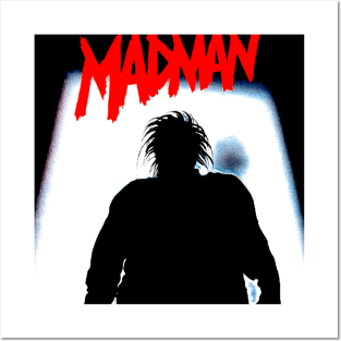 MADMAN Posters and Art